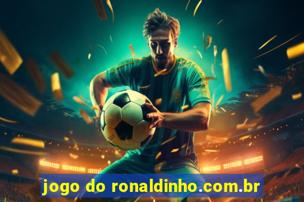 jogo do ronaldinho.com.br